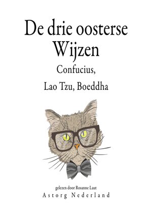 De Drie Chinese Wijzen, Confucius, Lao Tzu, Boeddha... - Audiobook
